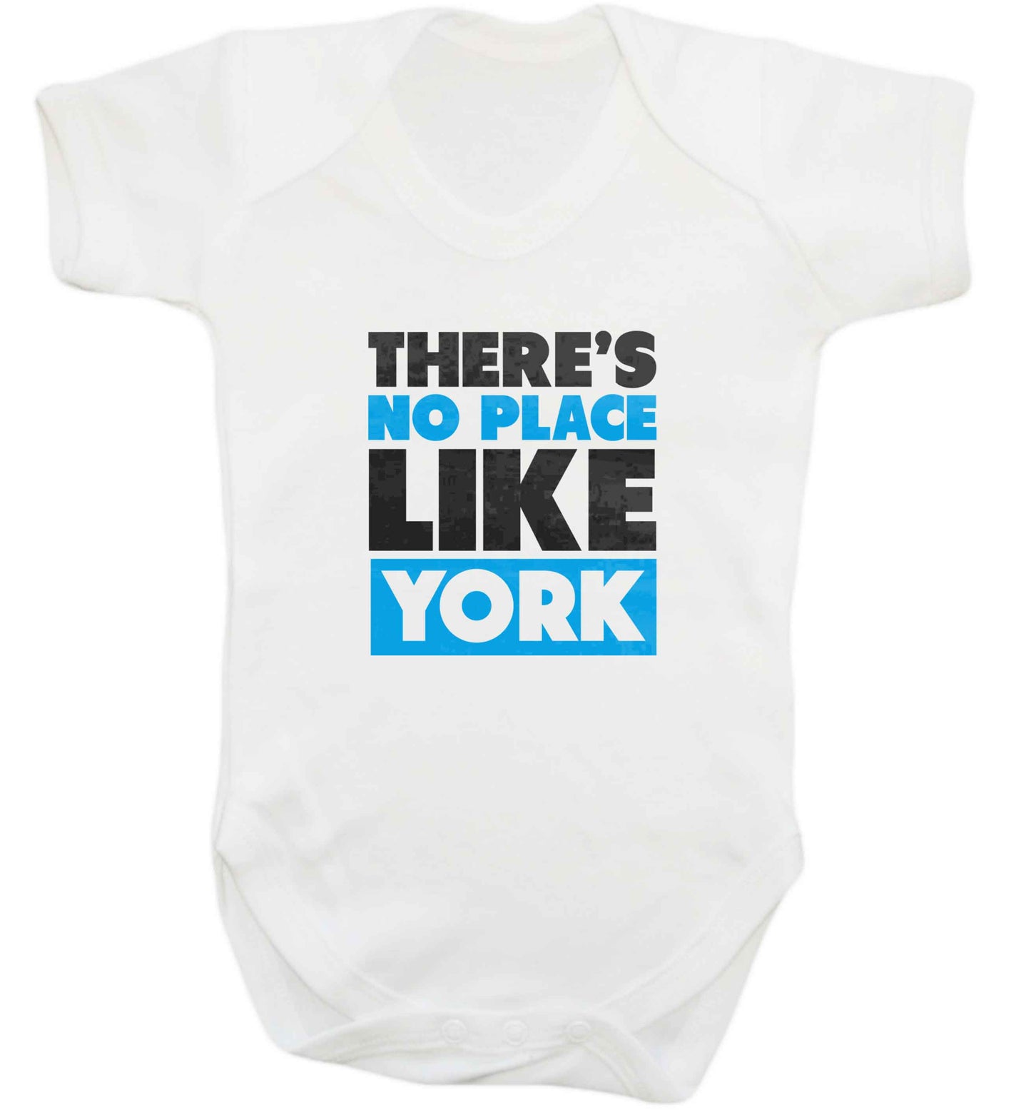 There's no place like york baby vest white 18-24 months