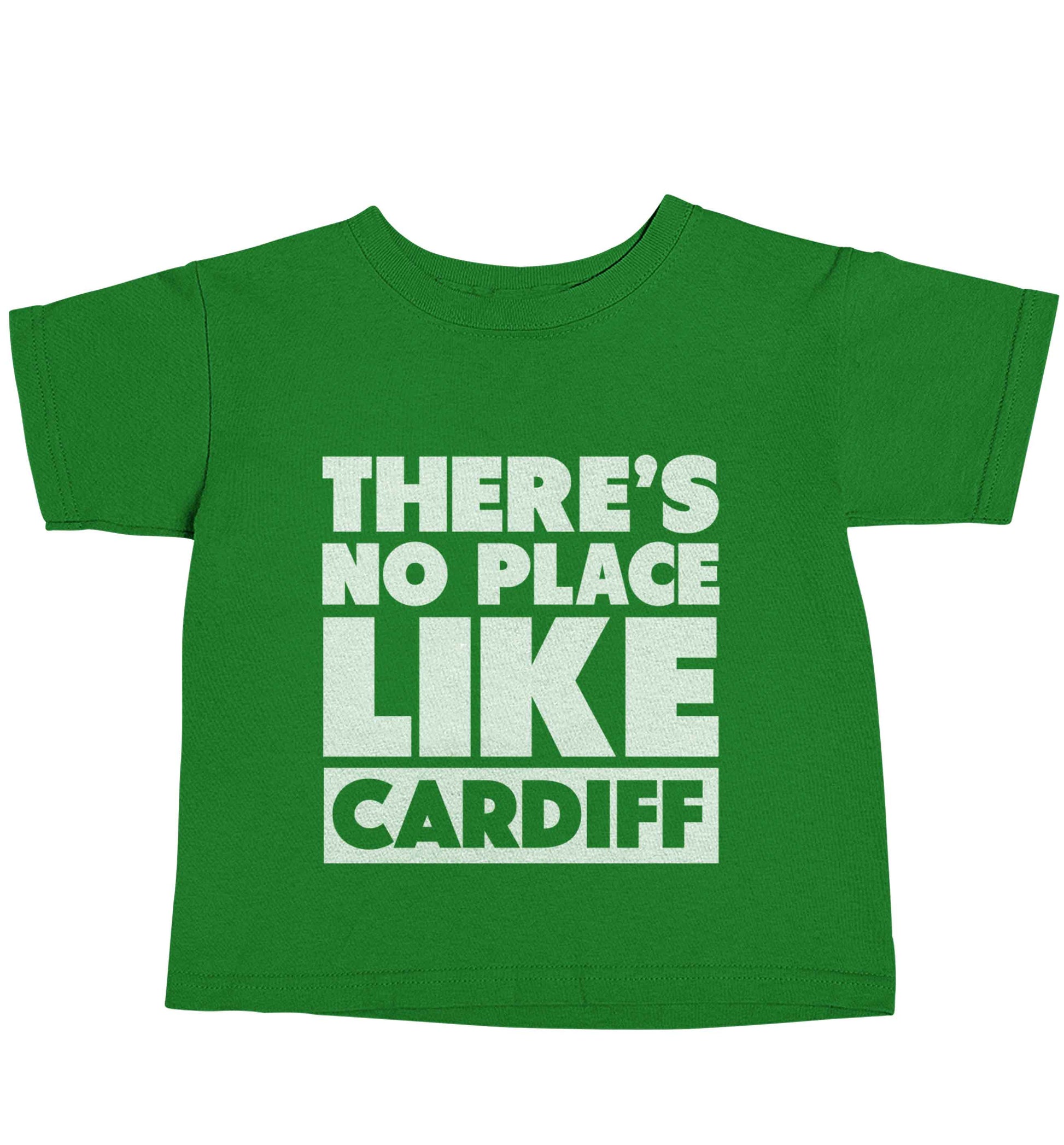 There's no place like Cardiff green baby toddler Tshirt 2 Years