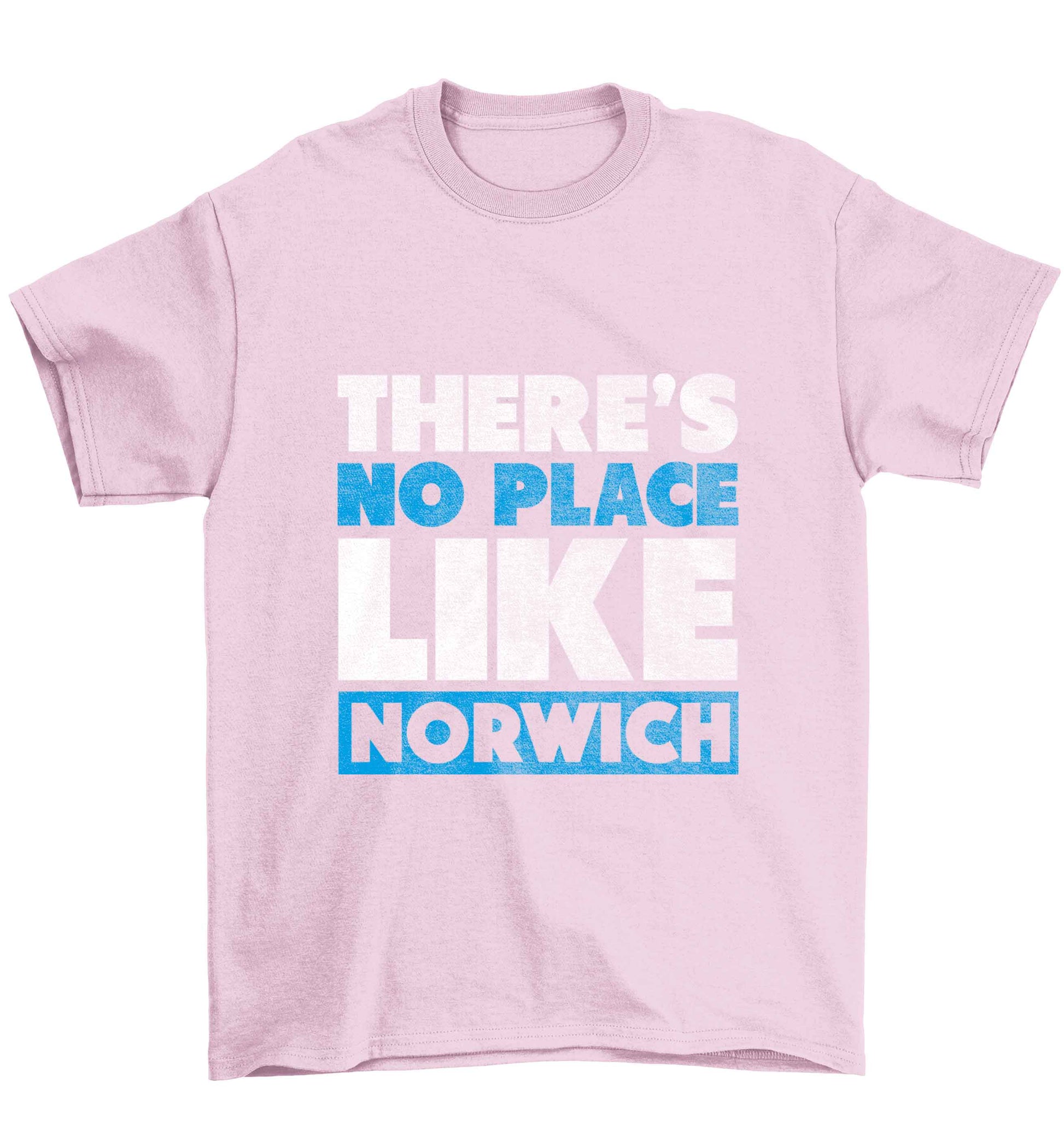 There's no place like Norwich Children's light pink Tshirt 12-13 Years