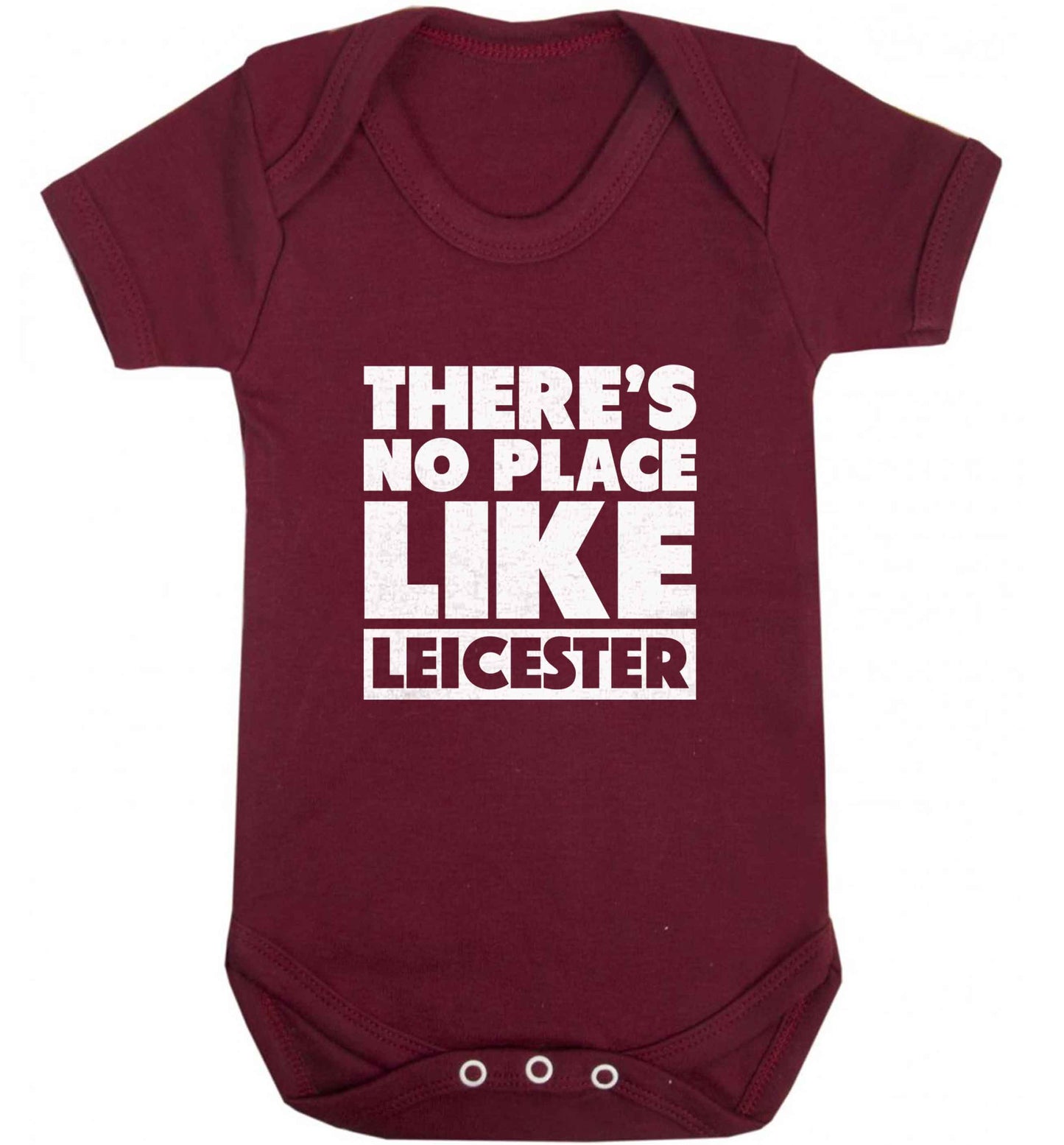 There's no place like Leicester baby vest maroon 18-24 months