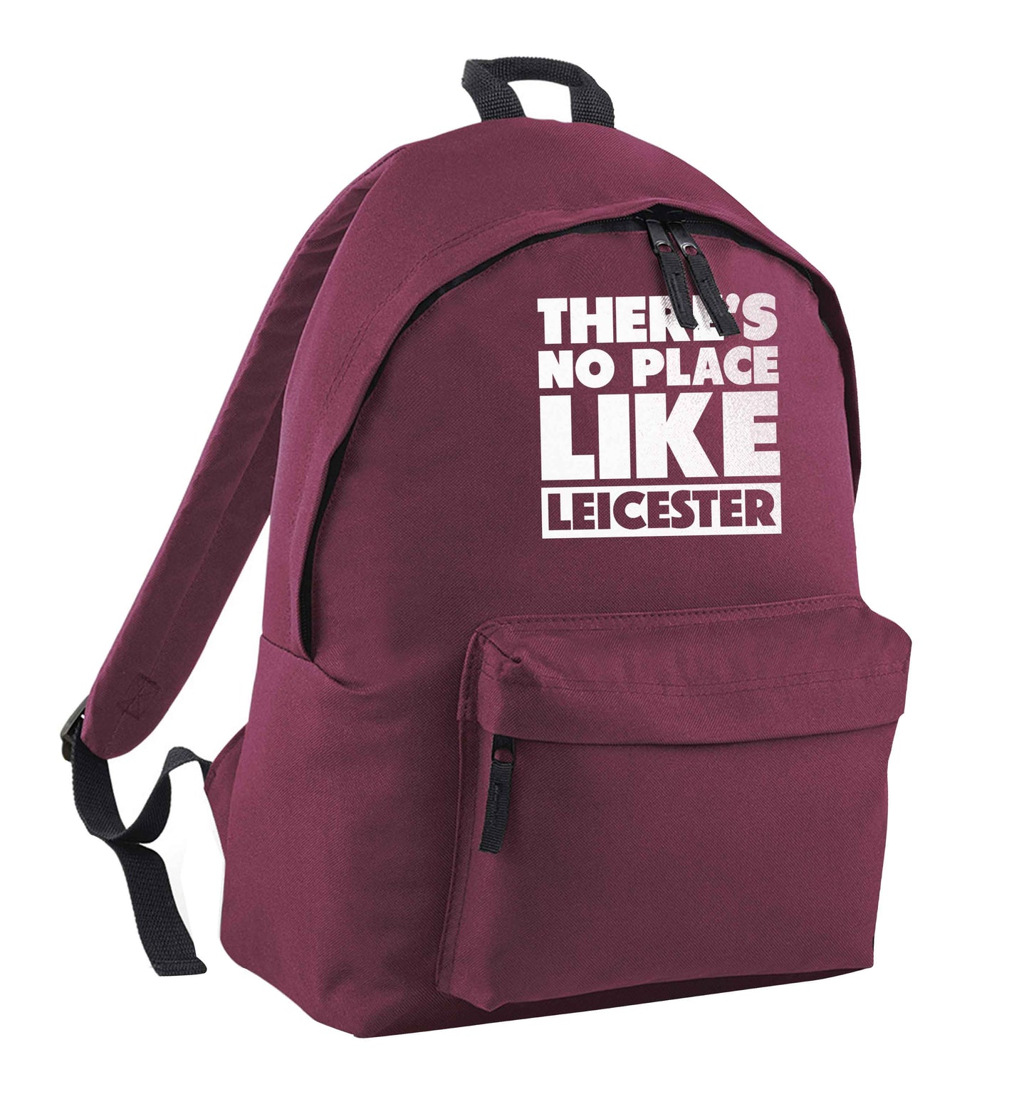 There's no place like Leicester maroon adults backpack