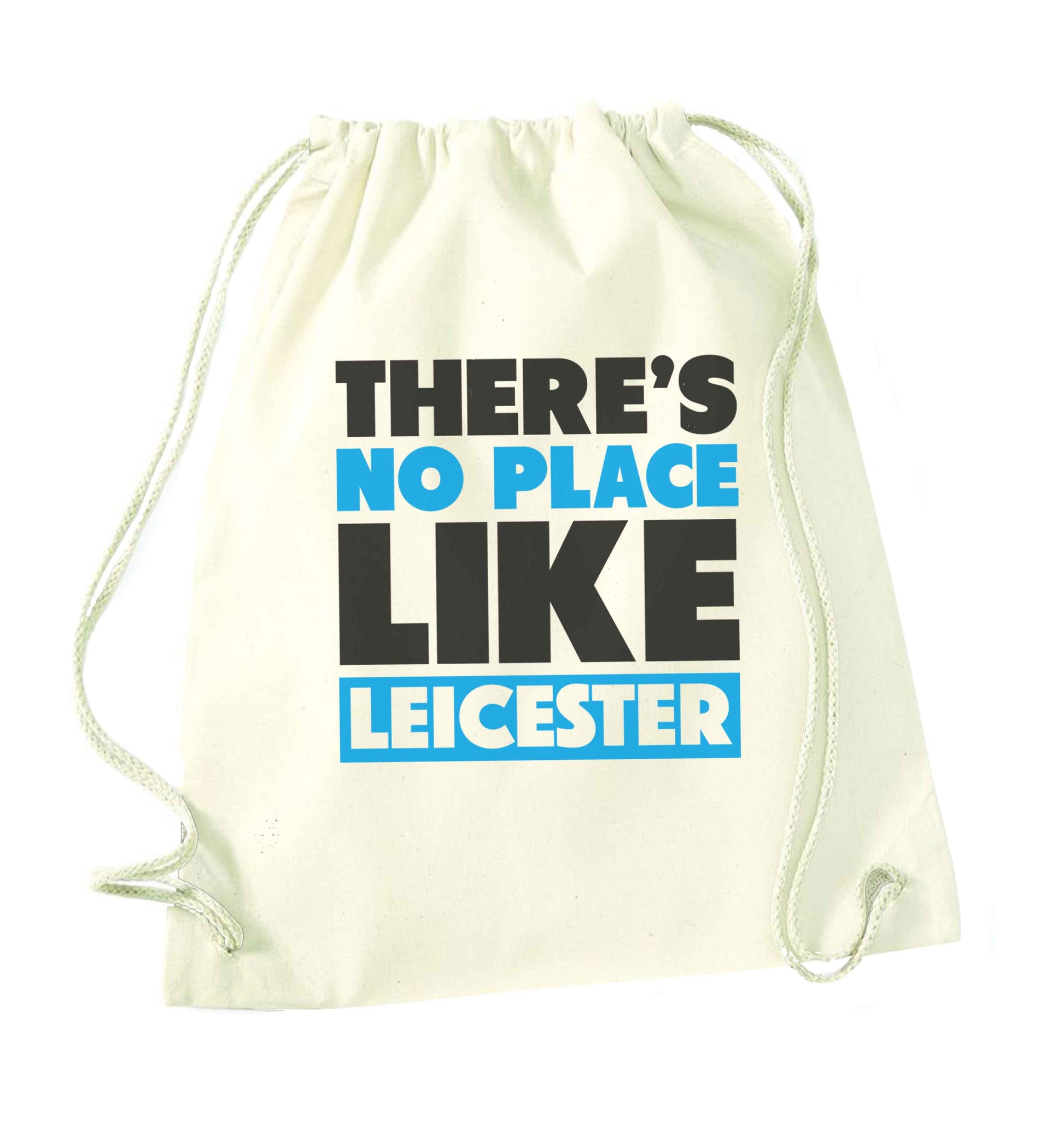 There's no place like Leicester natural drawstring bag