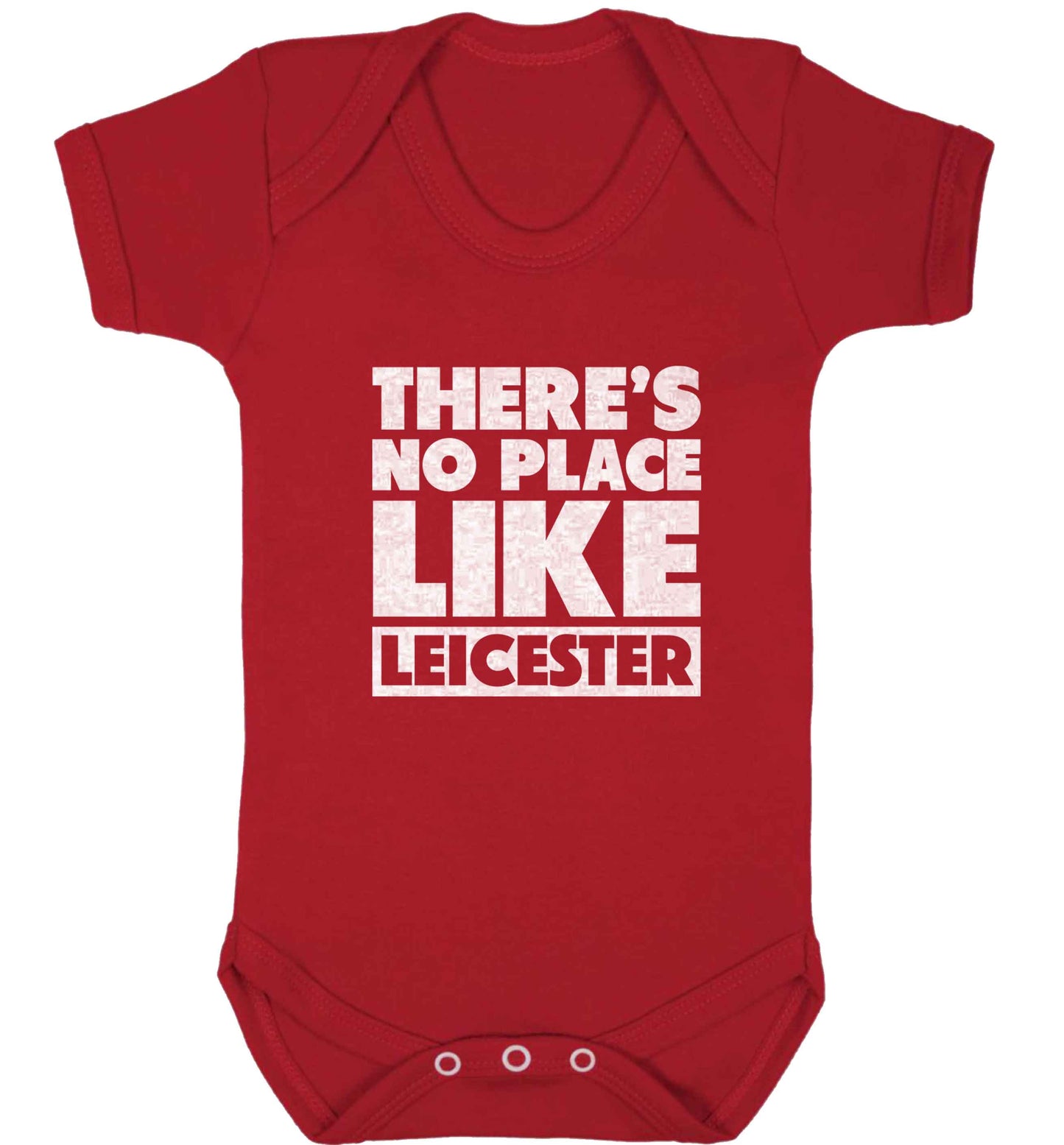 There's no place like Leicester baby vest red 18-24 months