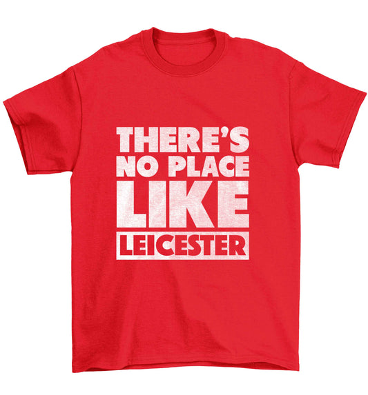 There's no place like Leicester Children's red Tshirt 12-13 Years