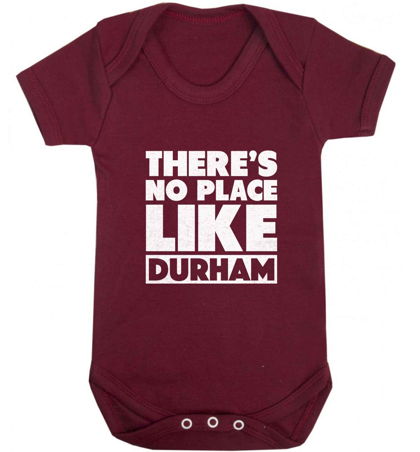 There's no place like Durham baby vest maroon 18-24 months