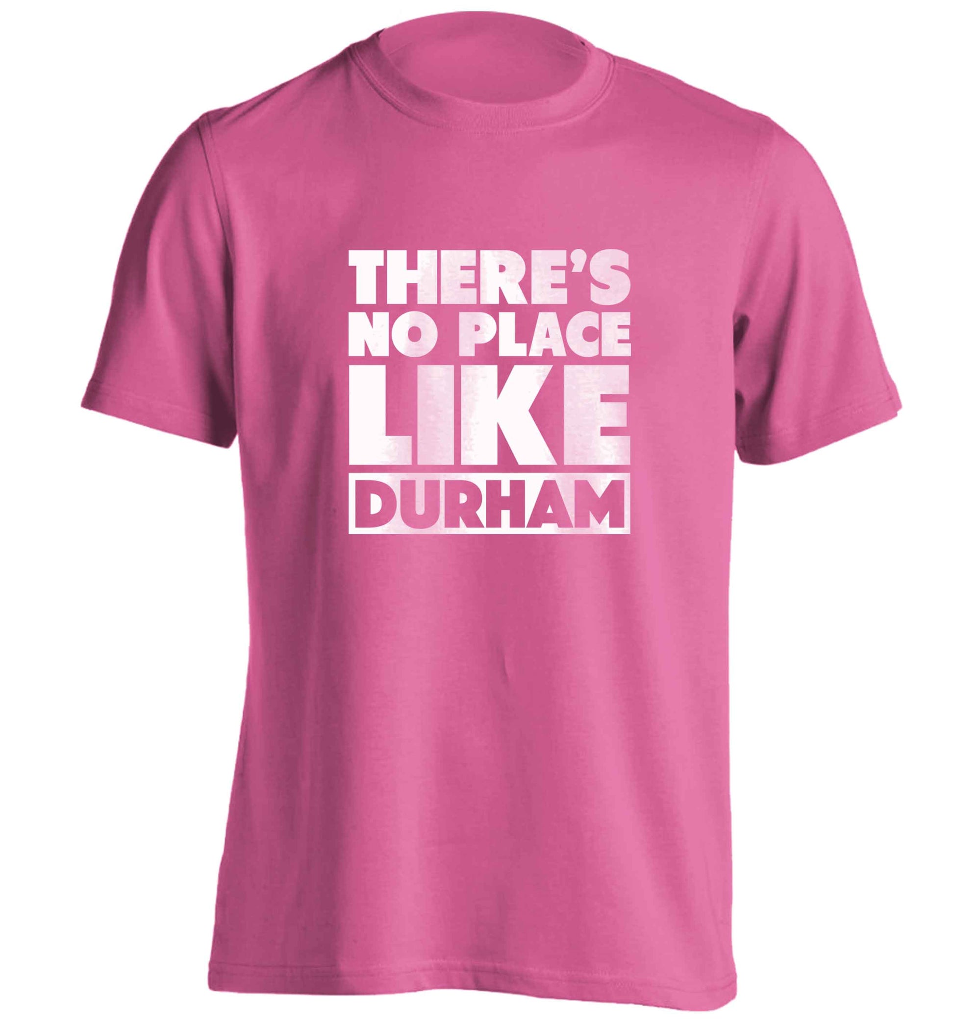 There's no place like Durham adults unisex pink Tshirt 2XL