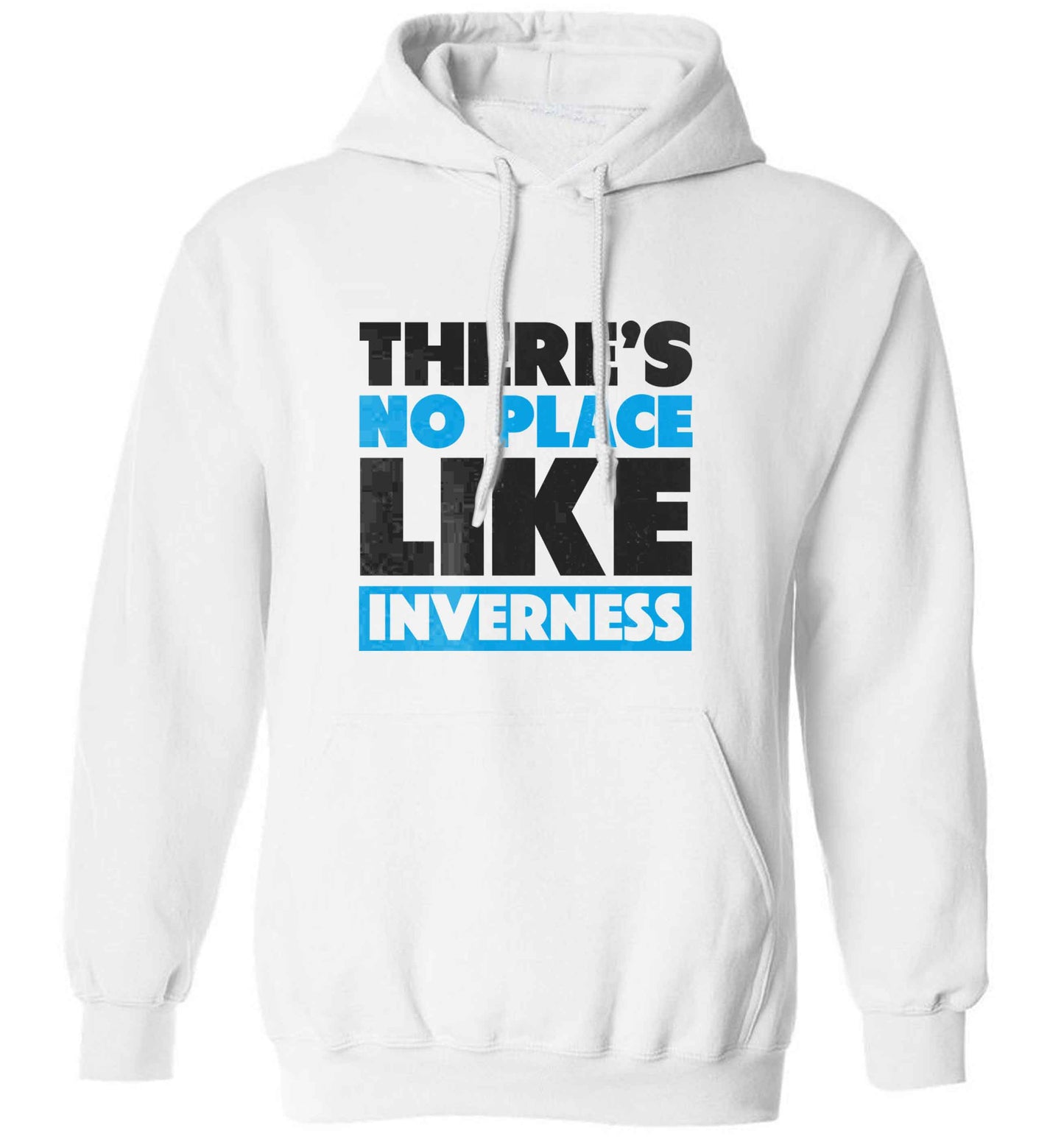There's no place like Inverness adults unisex white hoodie 2XL