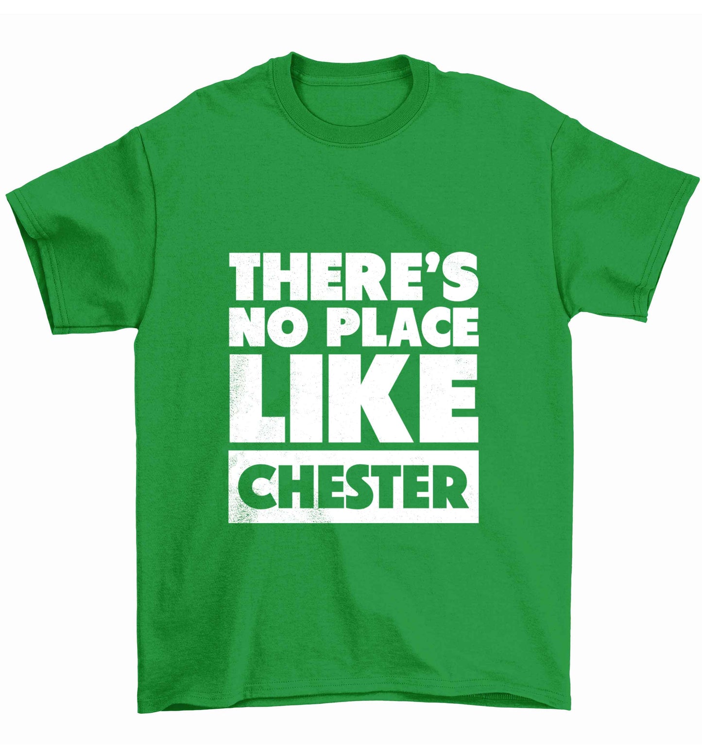 There's no place like Chester Children's green Tshirt 12-13 Years