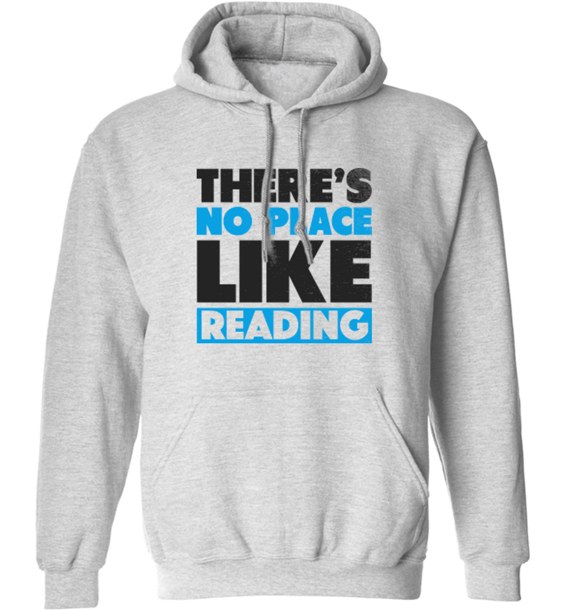 There's no place like Readingadults unisex grey hoodie 2XL