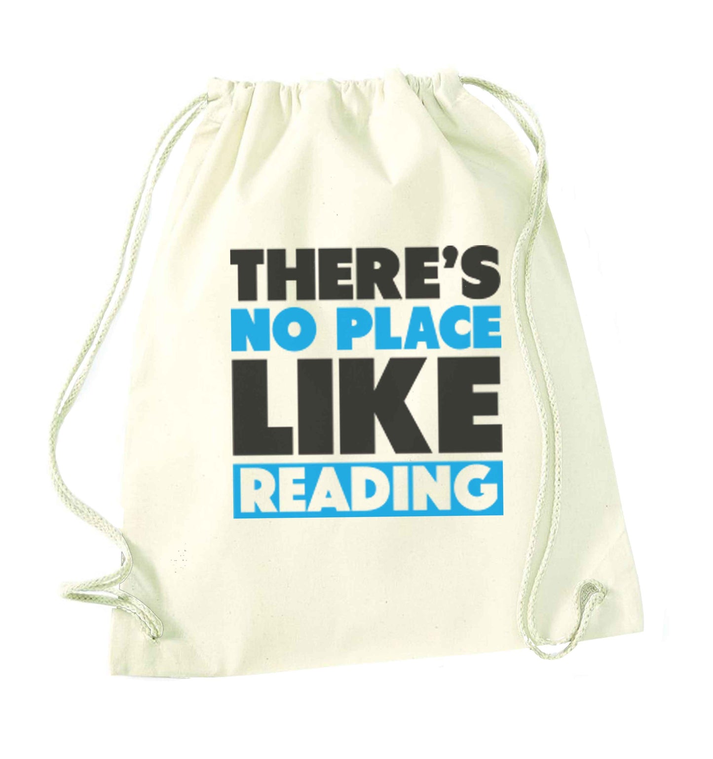 There's no place like Readingnatural drawstring bag