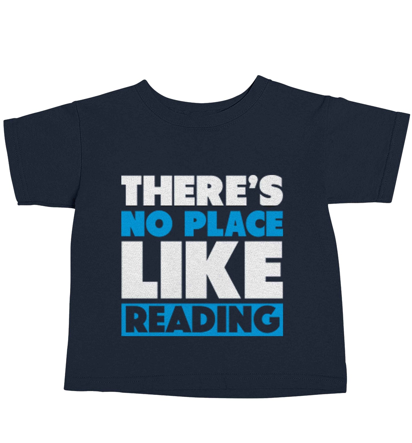 There's no place like Readingnavy baby toddler Tshirt 2 Years
