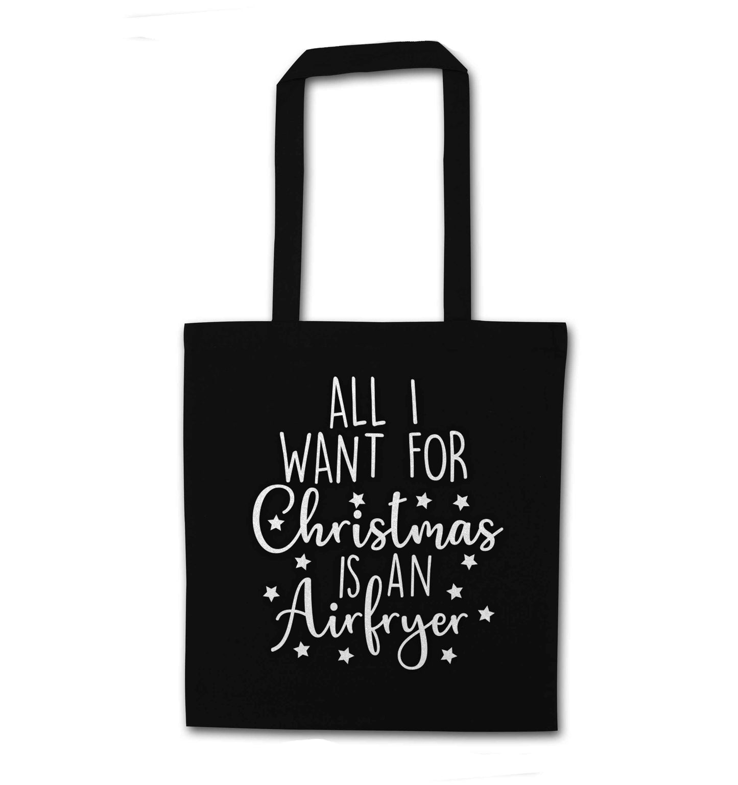 All I want for Christmas is an airfryerblack tote bag