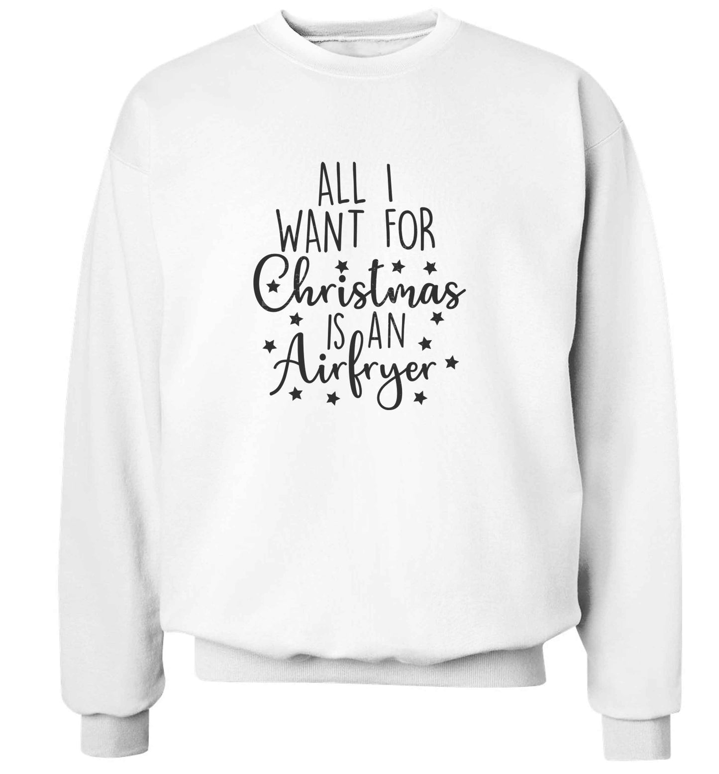 All I want for Christmas is an airfryeradult's unisex white sweater 2XL