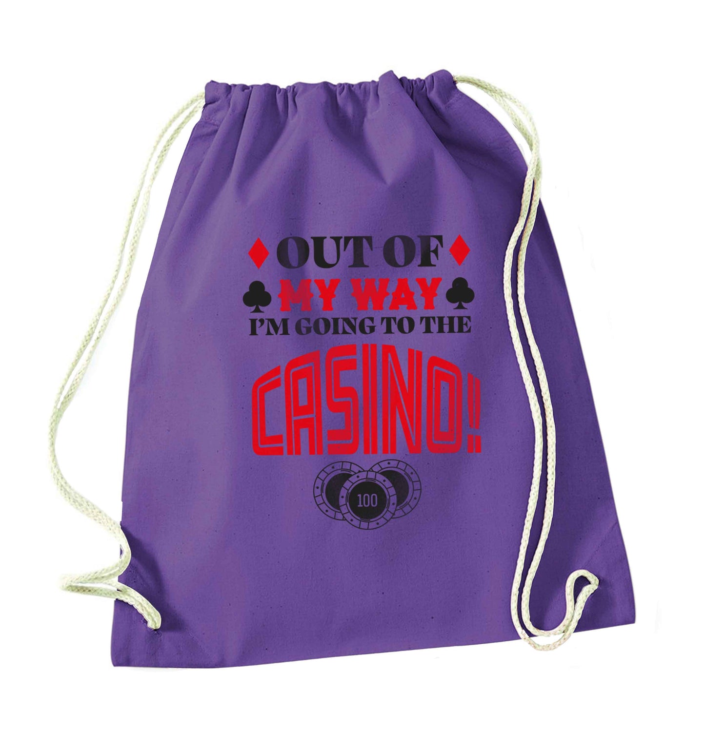 Out of my way I'm going to the casino purple drawstring bag