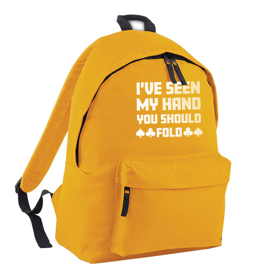 I've seen my hand you should fold mustard adults backpack