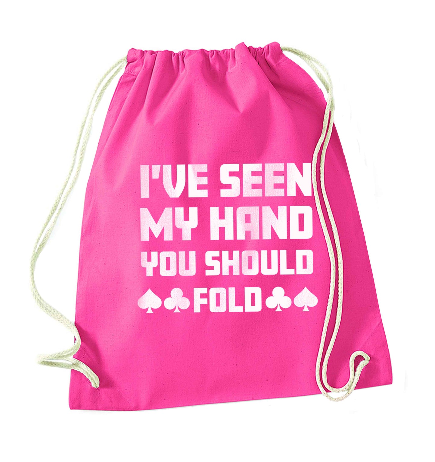 I've seen my hand you should fold pink drawstring bag