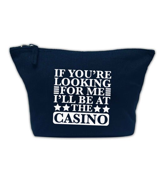 If you're looking for me I'll be at the casino navy makeup bag