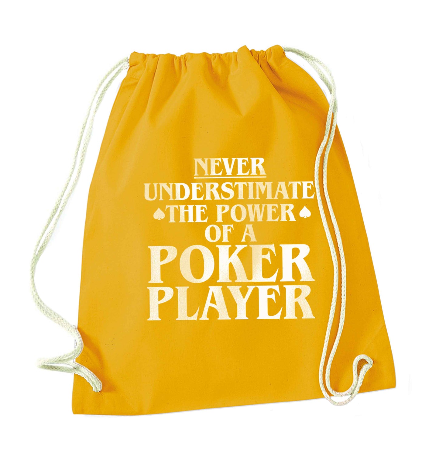 Never understimate the power of a poker player mustard drawstring bag