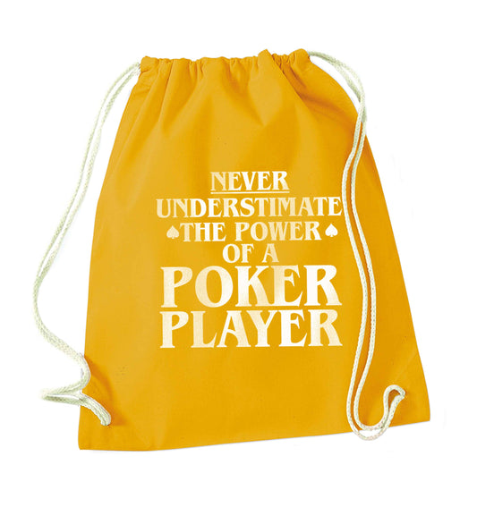 Never understimate the power of a poker player mustard drawstring bag