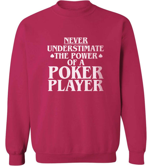 Never understimate the power of a poker player adult's unisex pink sweater 2XL