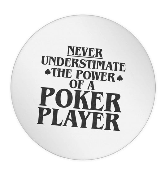 Never understimate the power of a poker player 24 @ 45mm matt circle stickers