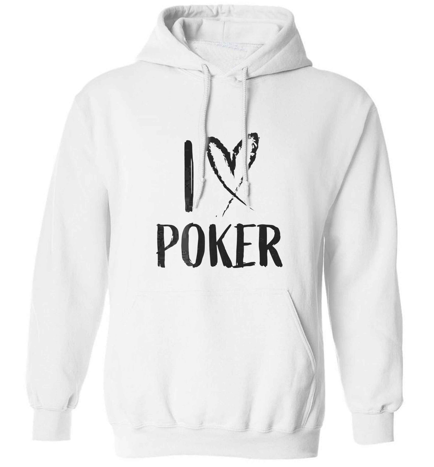I love poker adults unisex white hoodie 2XL