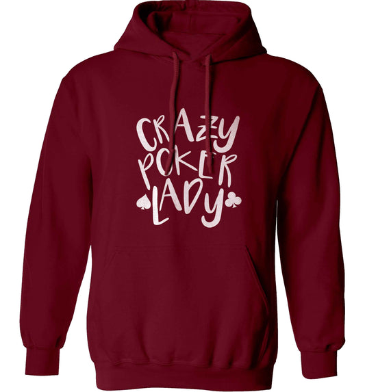 Crazy poker lady adults unisex maroon hoodie 2XL