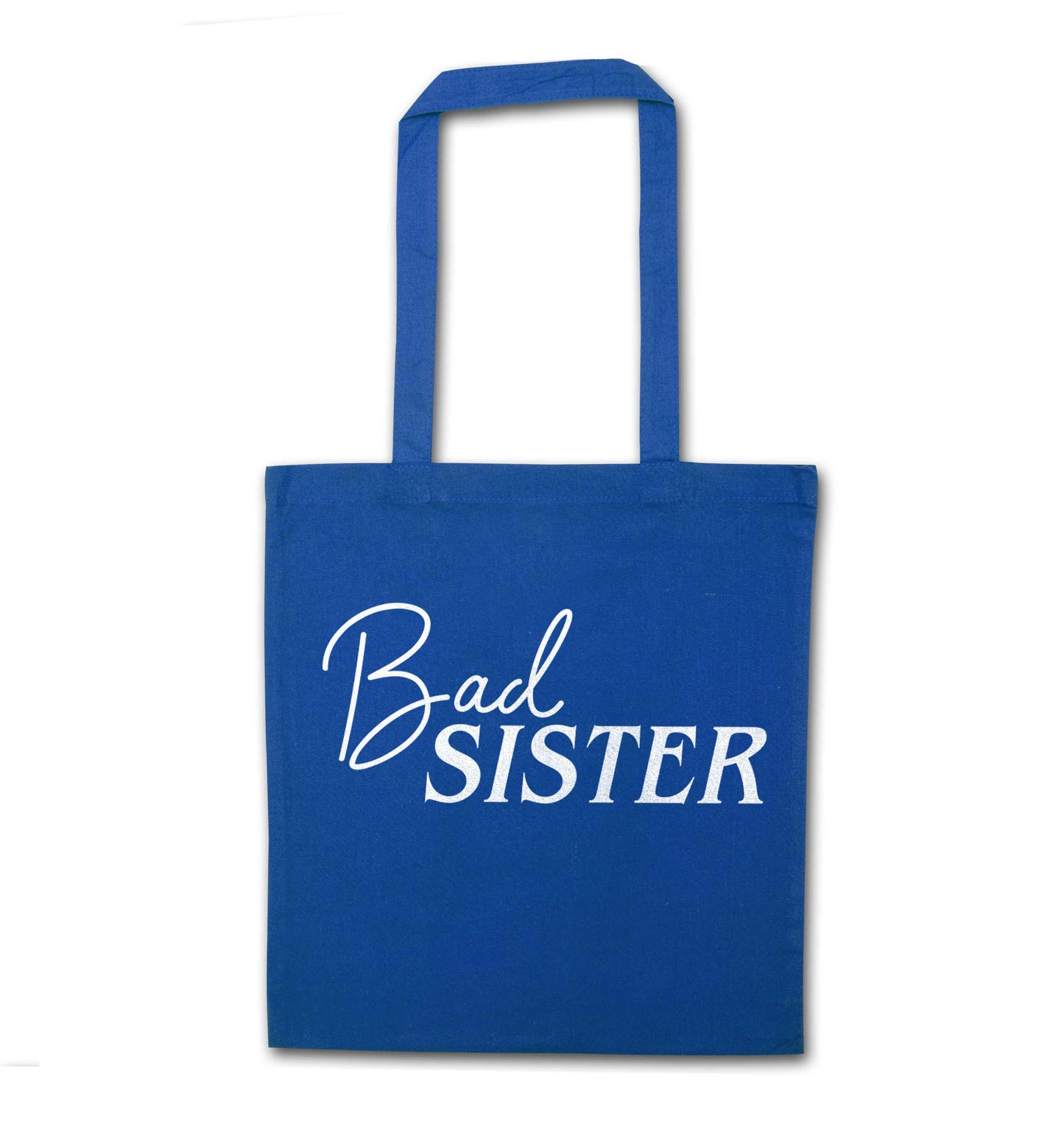 Bad sister blue tote bag