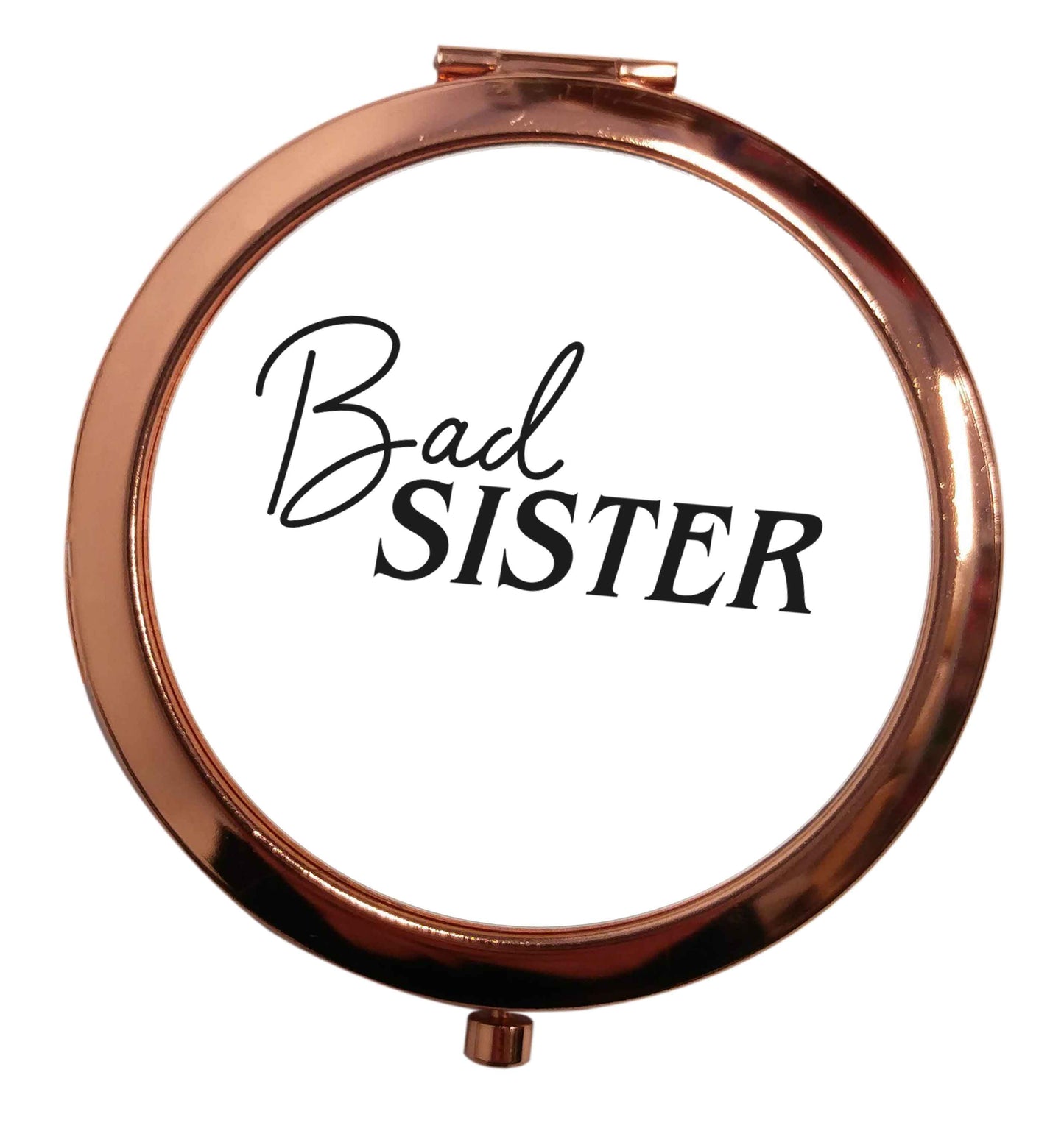 Bad sister rose gold circle pocket mirror