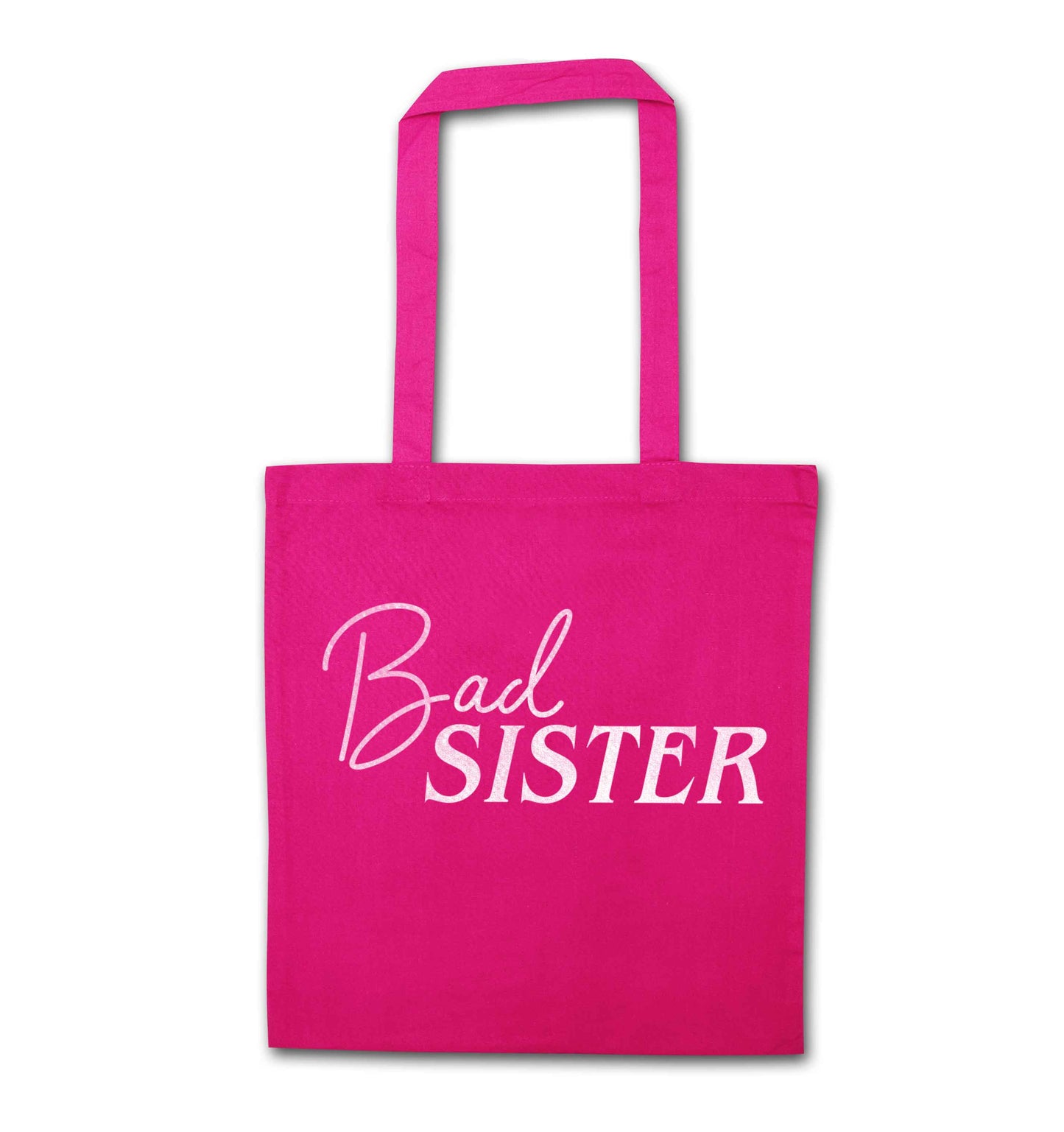 Bad sister pink tote bag