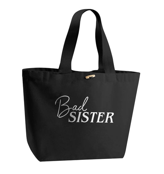 Bad sister organic cotton premium tote bag with wooden toggle in black