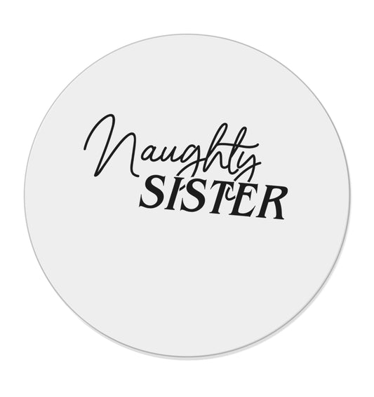 Naughty Sister | Magnet
