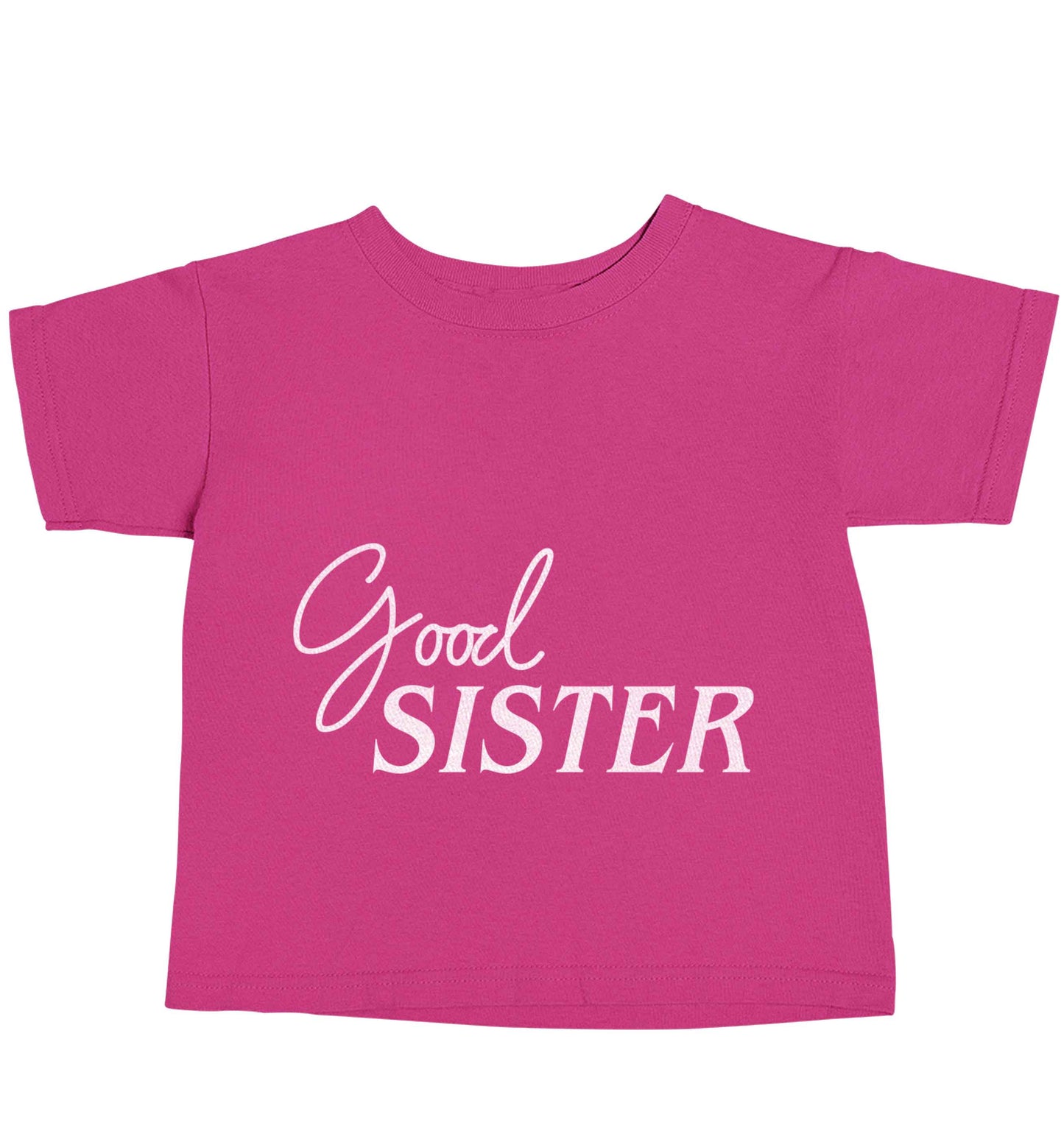 Good sister pink baby toddler Tshirt 2 Years