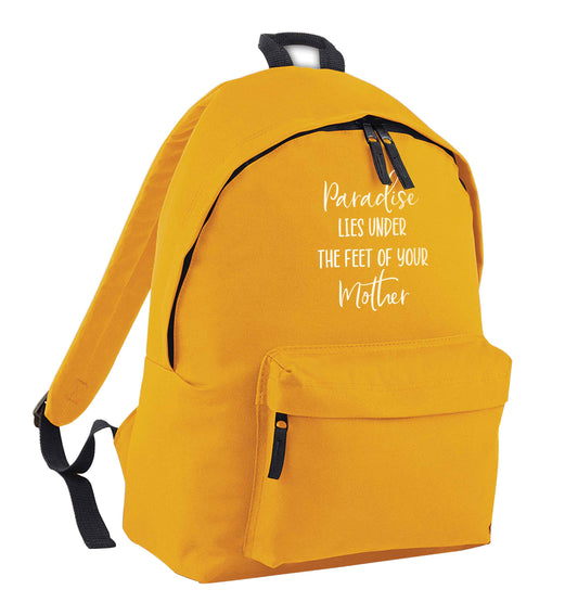 Paradise lies under the feet of your mother mustard adults backpack