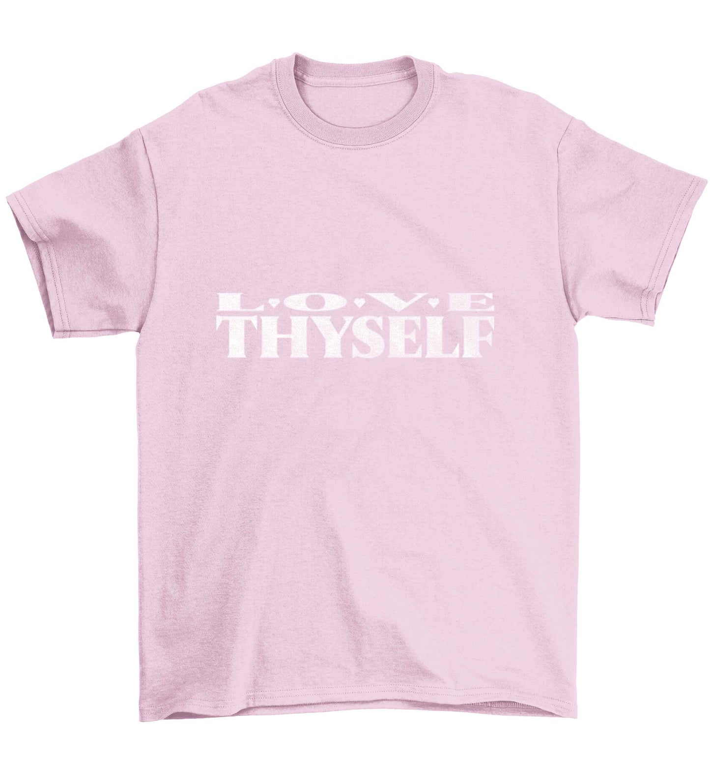 Love thyself Children's light pink Tshirt 12-13 Years