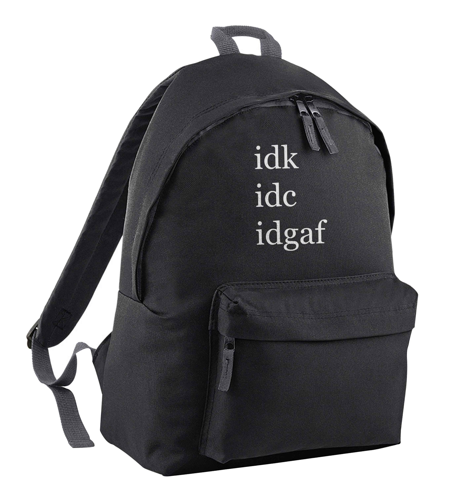 Idk Idc Idgaf black adults backpack