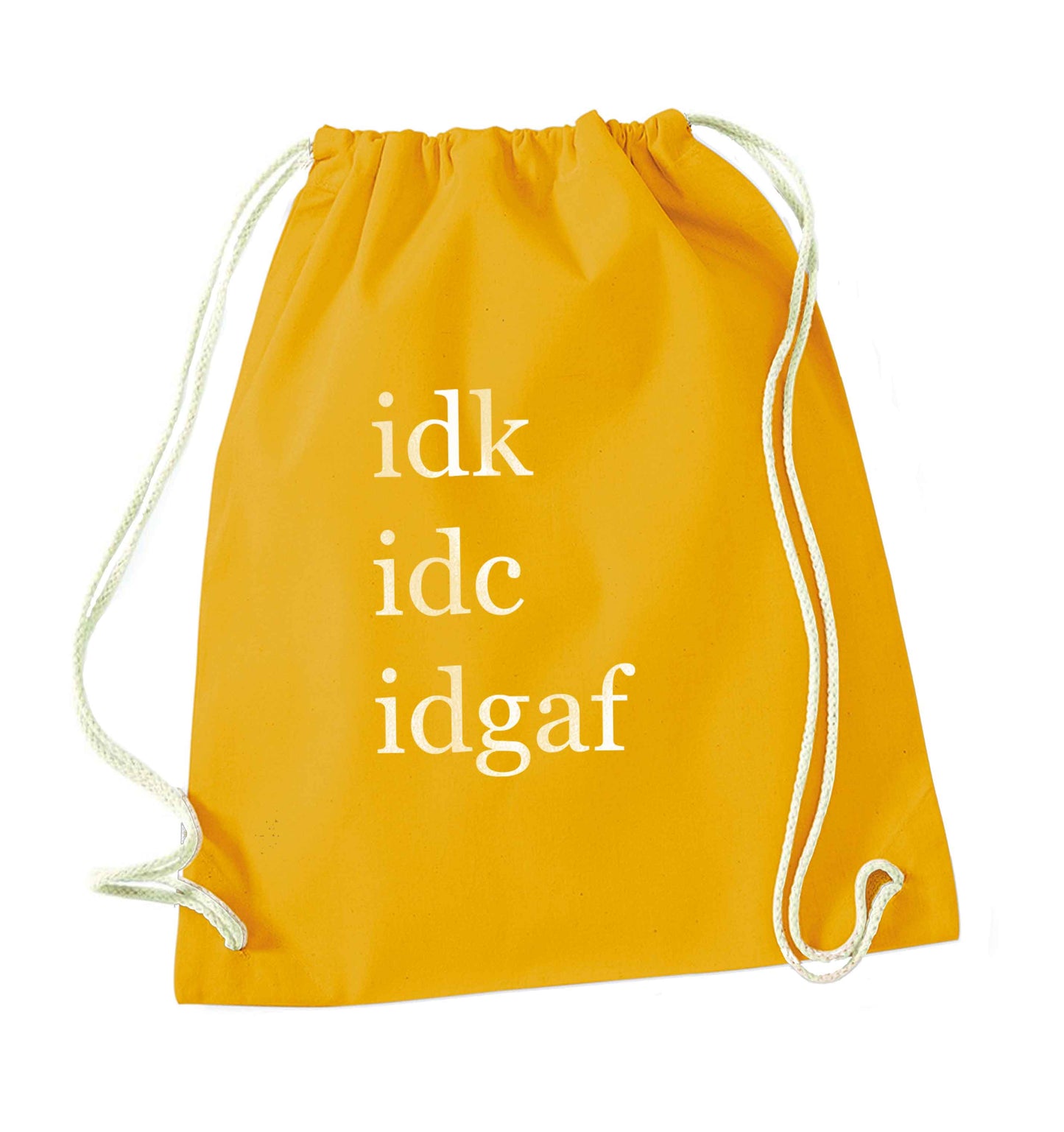 Idk Idc Idgaf mustard drawstring bag