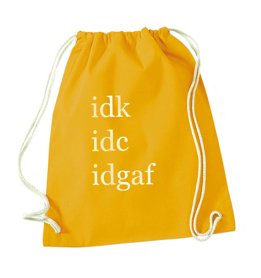 Idk Idc Idgaf mustard drawstring bag