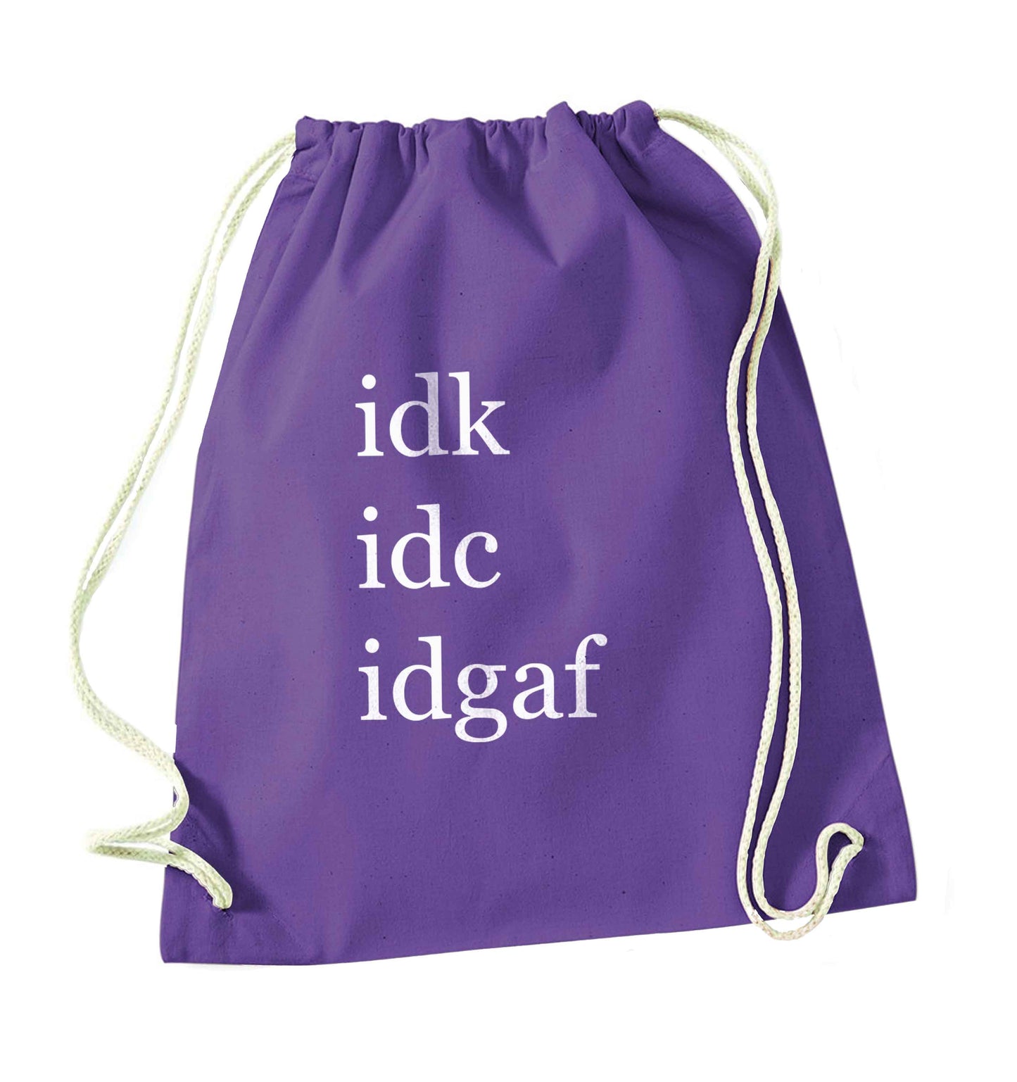 Idk Idc Idgaf purple drawstring bag