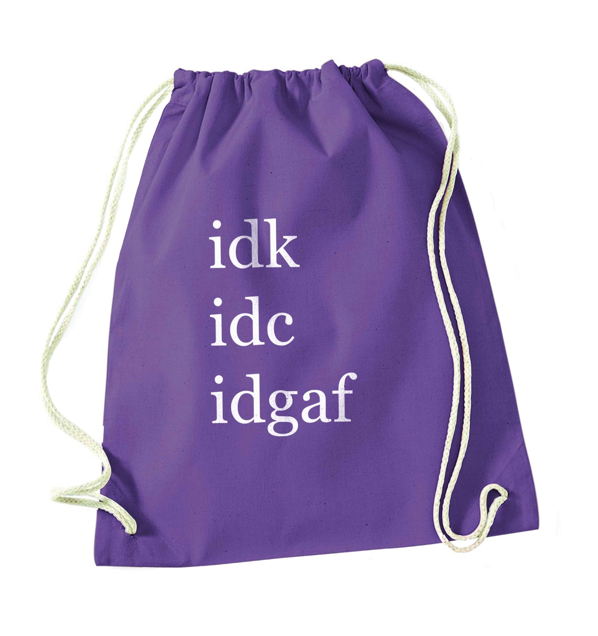 Idk Idc Idgaf purple drawstring bag