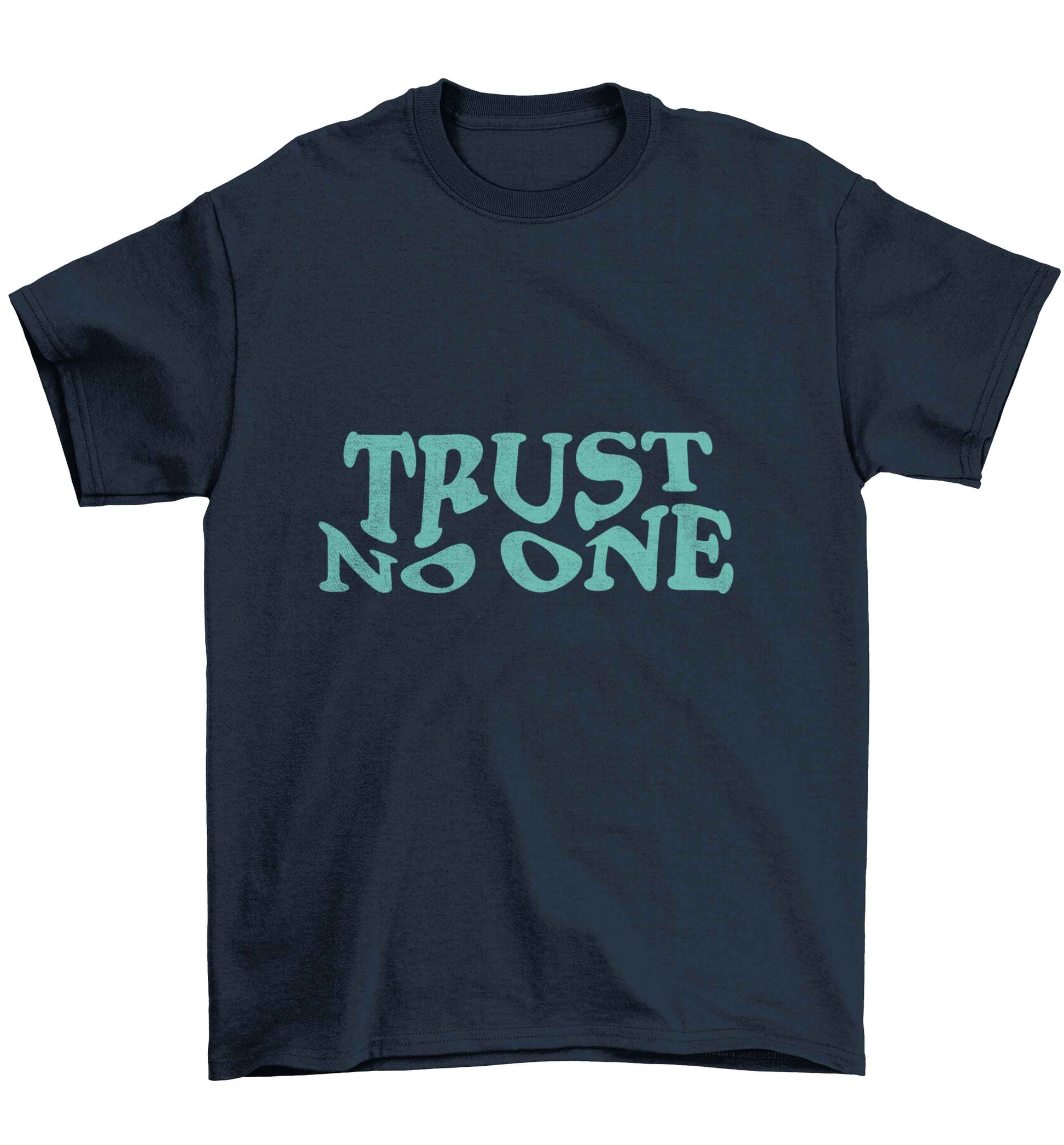 Trust no one Children's navy Tshirt 12-13 Years