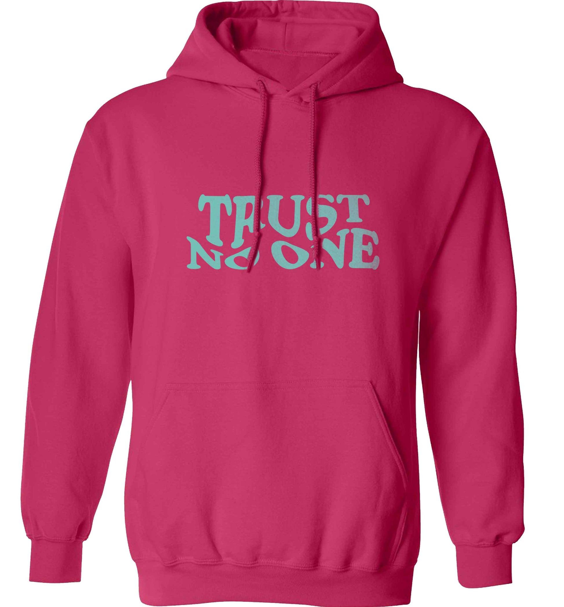 Trust no one adults unisex pink hoodie 2XL