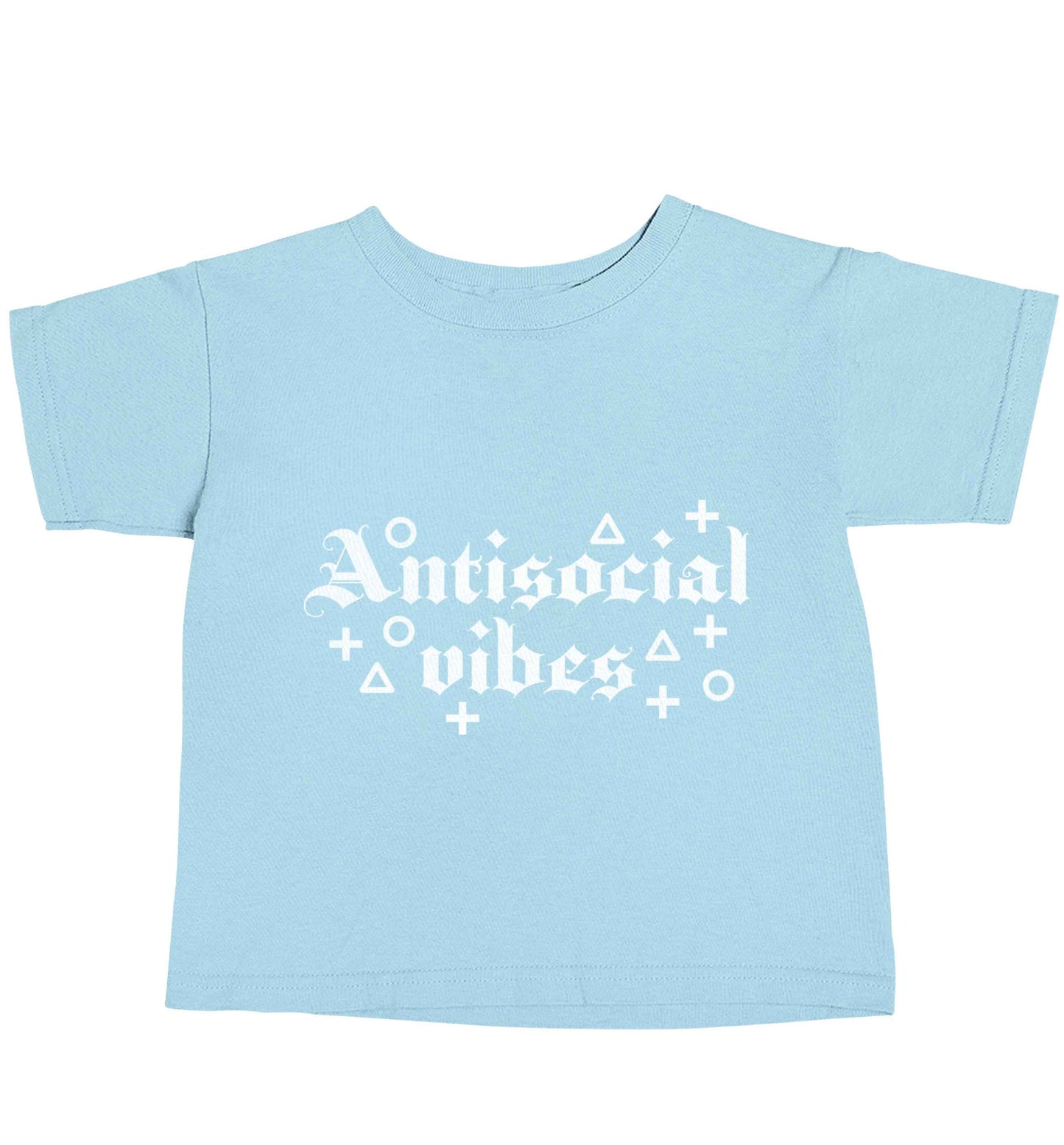 Antisocial vibes light blue baby toddler Tshirt 2 Years