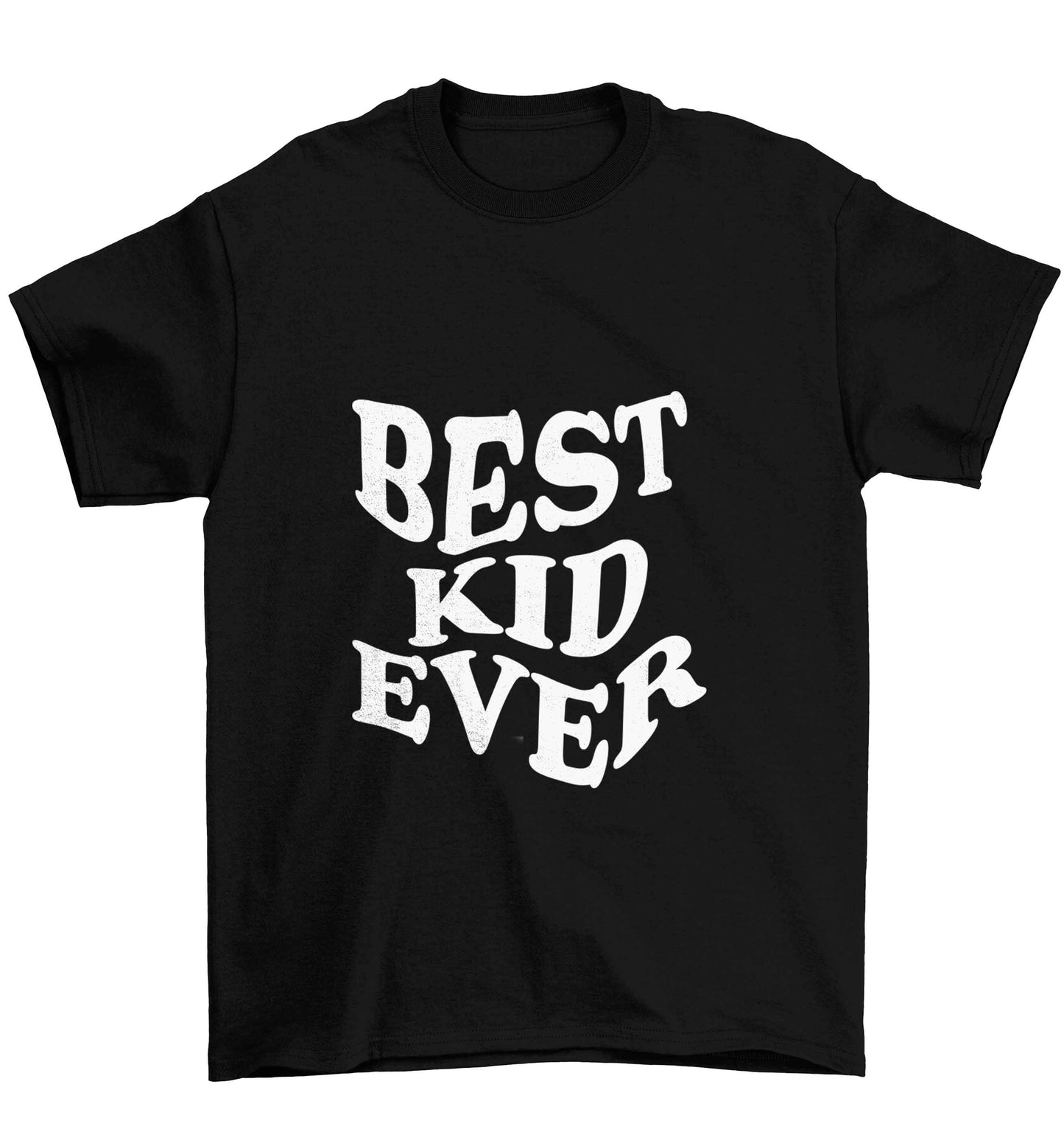 Best kid ever Children's black Tshirt 12-13 Years