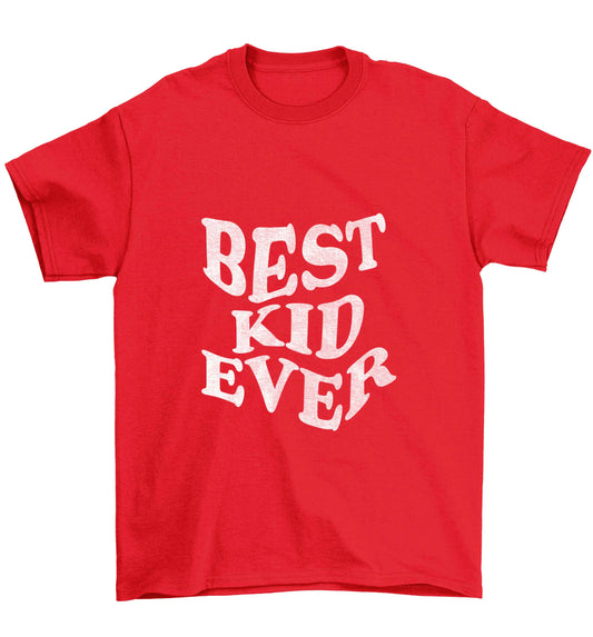 Best kid ever Children's red Tshirt 12-13 Years