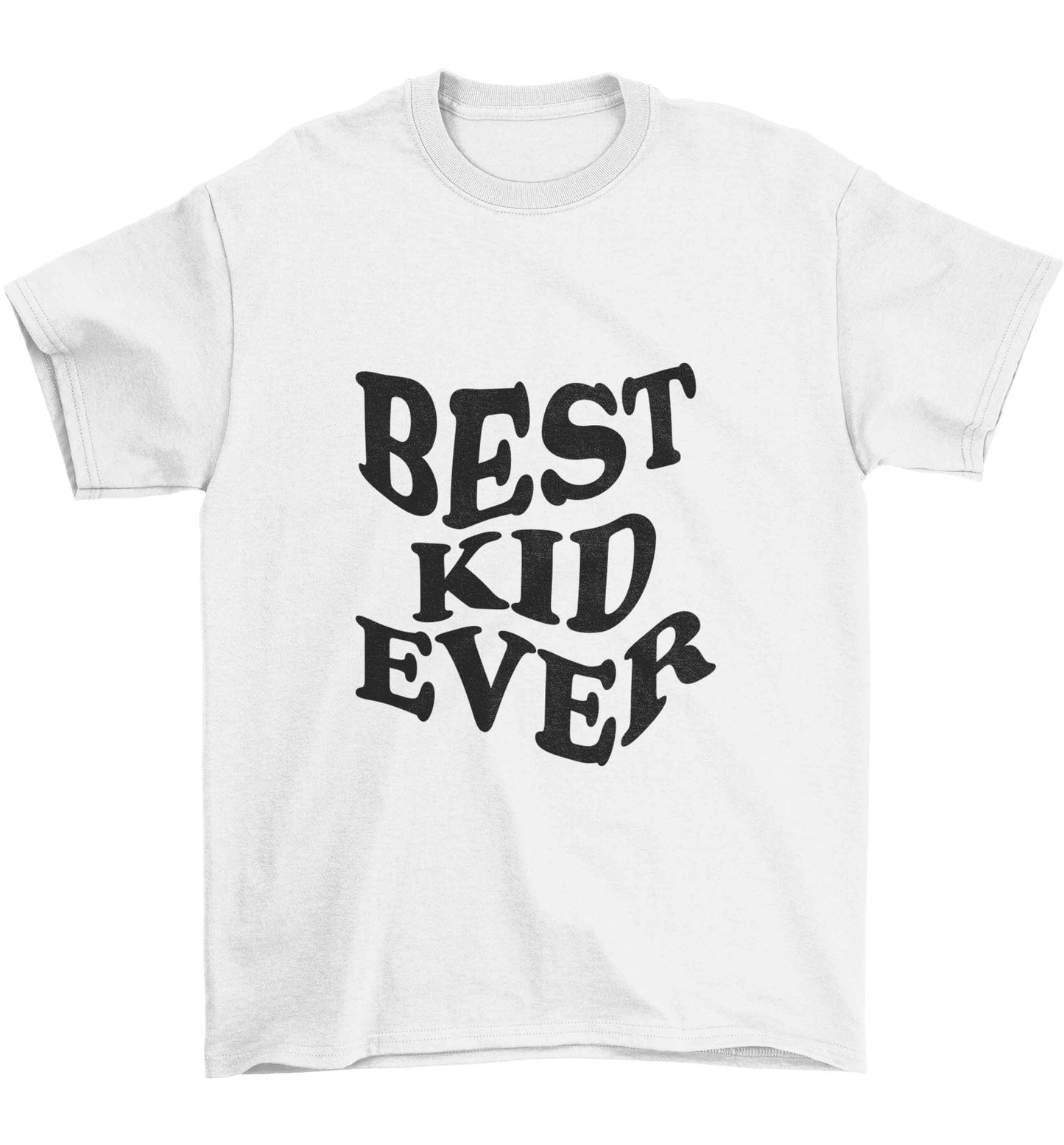 Best kid ever Children's white Tshirt 12-13 Years