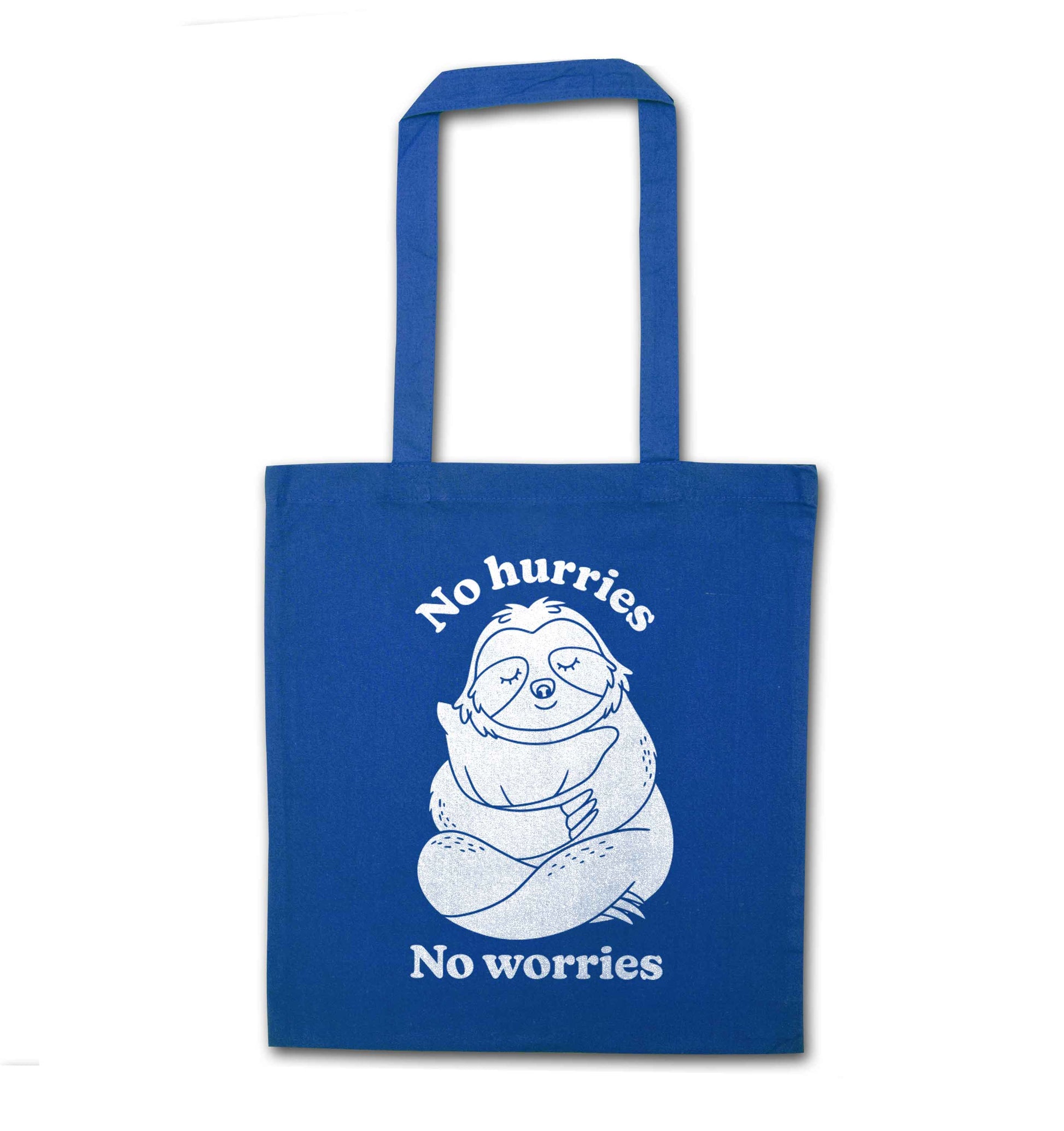 No hurries no worries blue tote bag