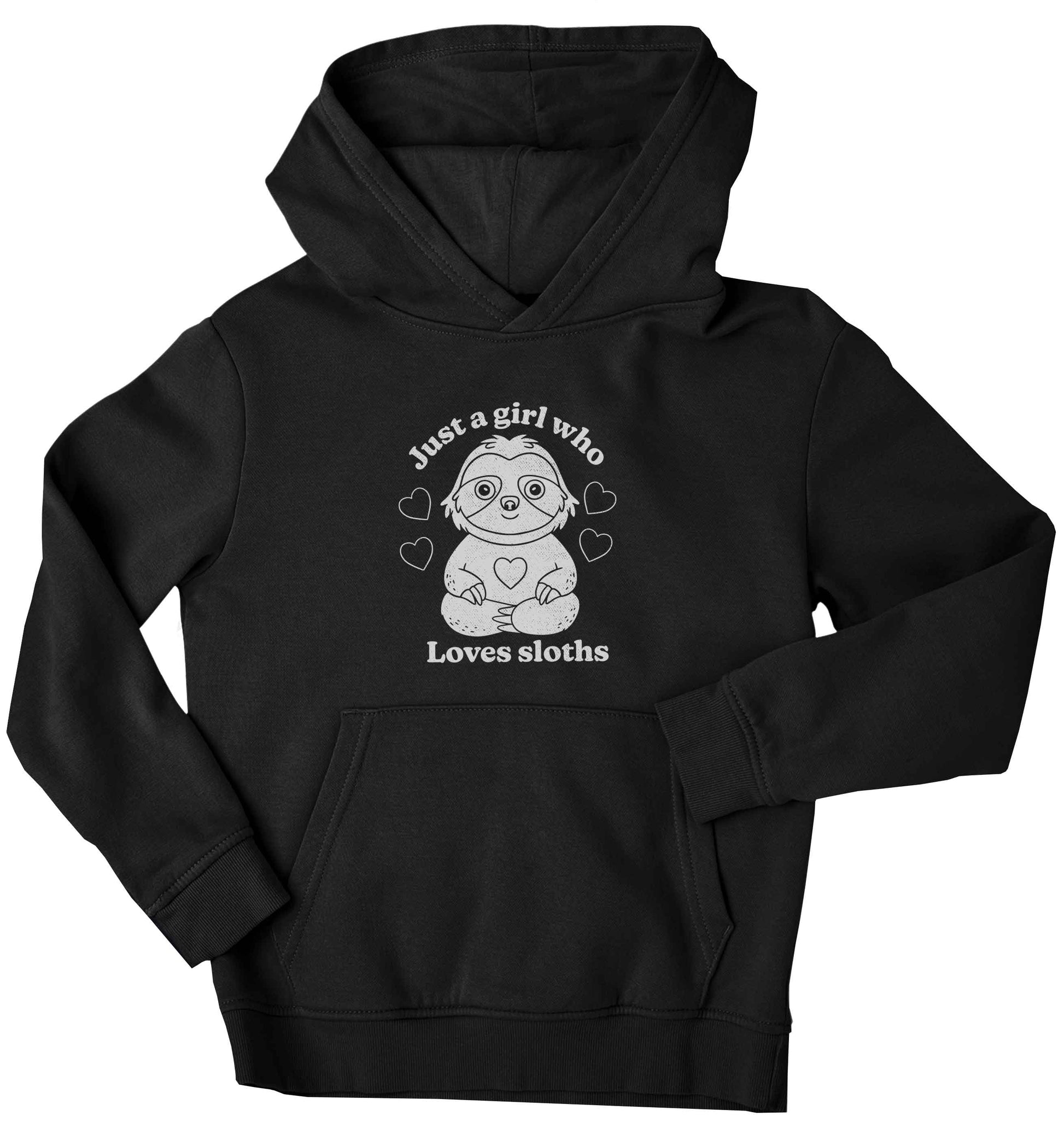Just a girl who loves sloths children's black hoodie 12-13 Years