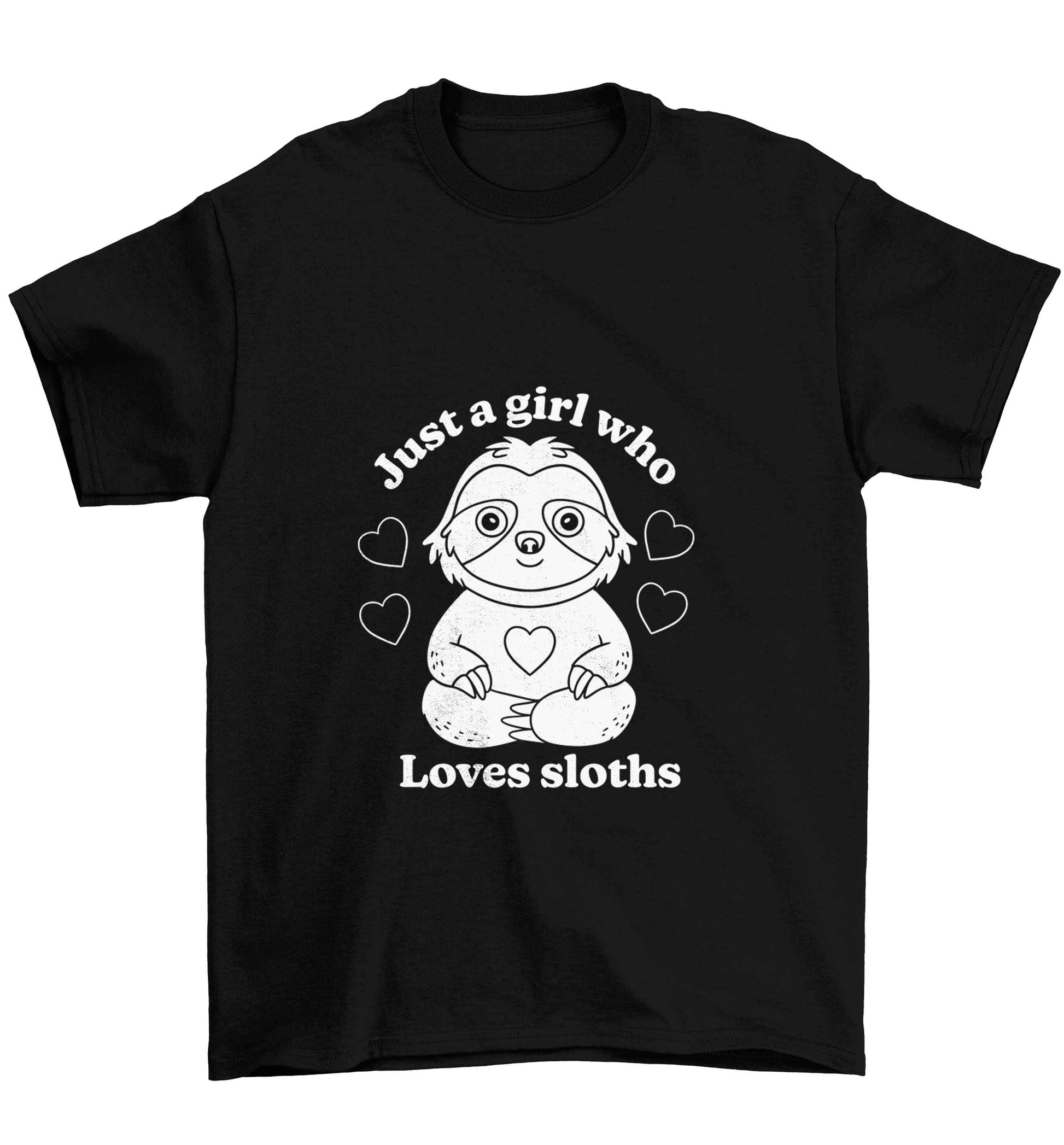 Just a girl who loves sloths Children's black Tshirt 12-13 Years
