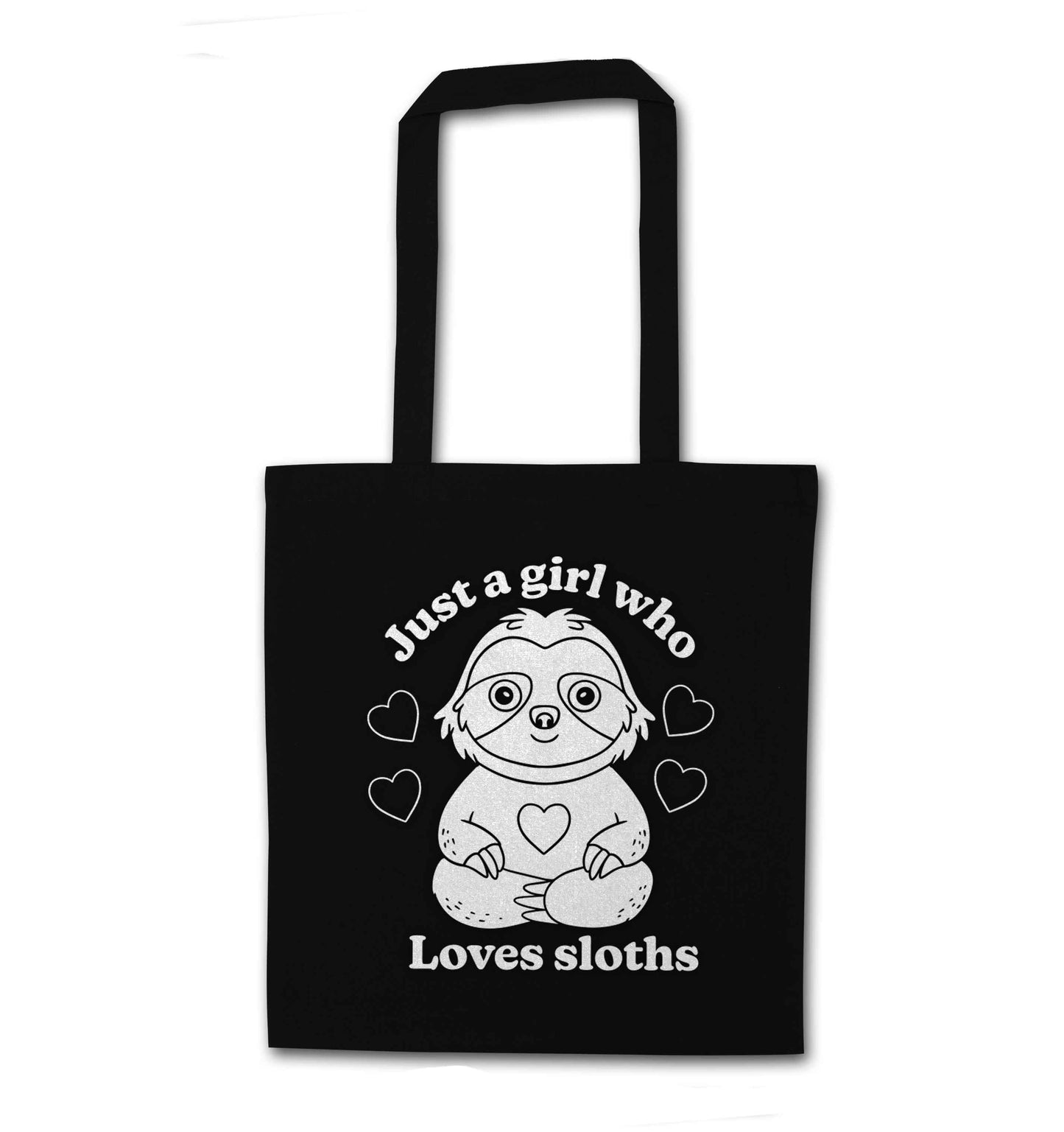 Just a girl who loves sloths black tote bag